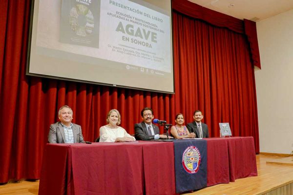 PRESENTAN LIBRO SOBRE MANEJO SOSTENIBLE DEL AGAVE EN SONORA