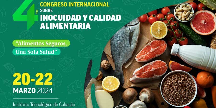 CELEBRARÁN CONGRESO INTERNACIONAL SOBRE INOCUIDAD Y CALIDAD ALIMENTARIA