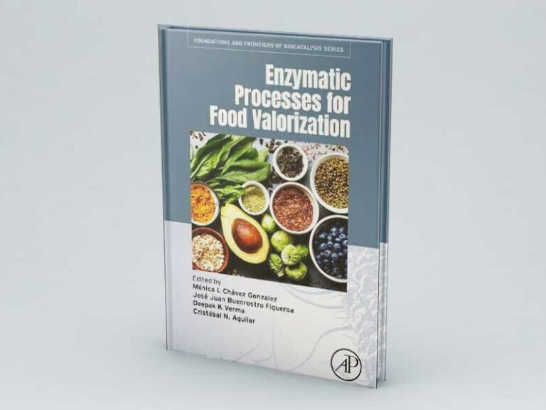 LANZAN LIBRO SOBRE PROCESOS ENZIMÁTICOS PARA LA VALORIZACIÓN DE ALIMENTOS
